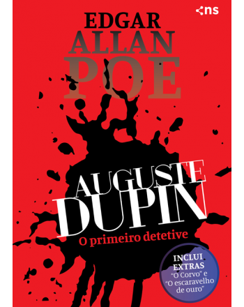 Auguste Dupin -  O primeiro detetive (capa comum)